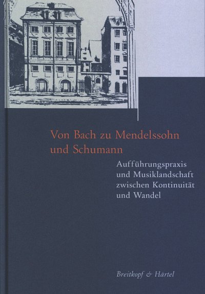 A. Hartinger: Von Bach zu Mendelssohn und Schumann (Bu)