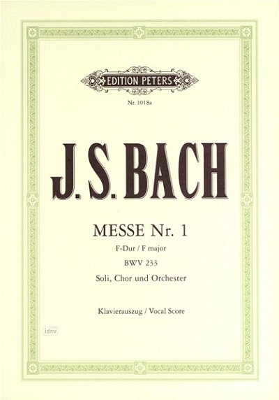 J.S. Bach: Messe Nr 1 Bwv 233