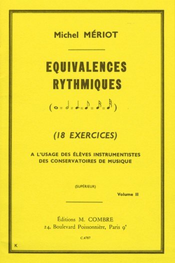 M. Meriot: Equivalences rythmiques 2