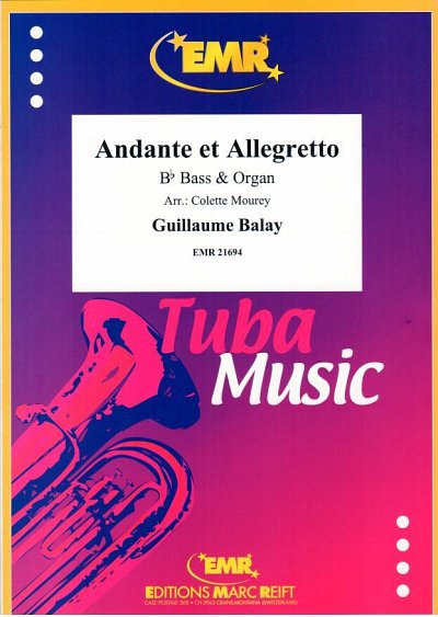 G. Balay: Andante et Allegretto, TbBOrg (OrpaSt)