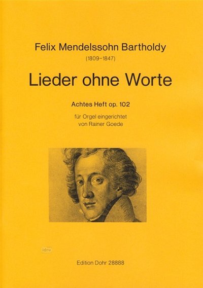 F. Mendelssohn Bartholdy i inni: Lieder ohne Worte Achtes Heft op.102