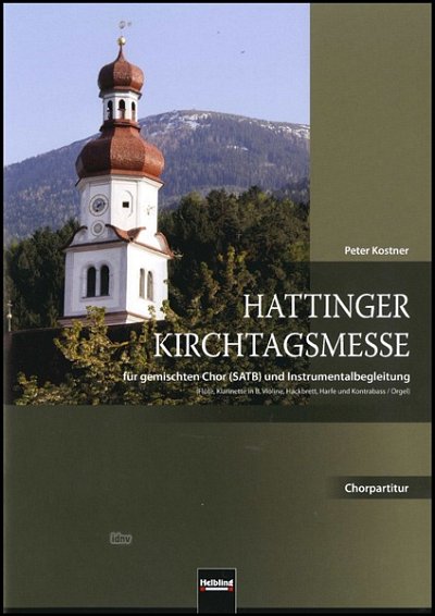 P. Kostner: Hattinger Kirchtagsmesse, Gch46Instr