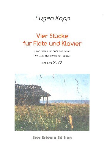 E. Kapp: Vier Stücke für Flöte und Klavie, FlKlav (KlavpaSt)