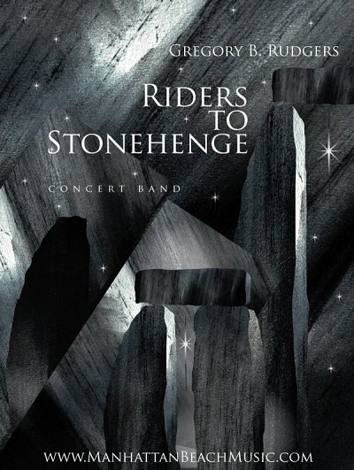 G.B. Rudgers: Riders to Stonehenge, Blaso (Part.)