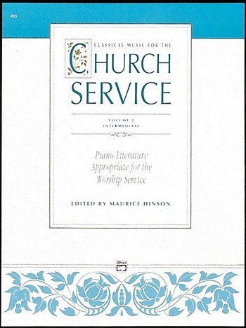 M. Hinson: Classical Music for the Church Service, Vol, Klav