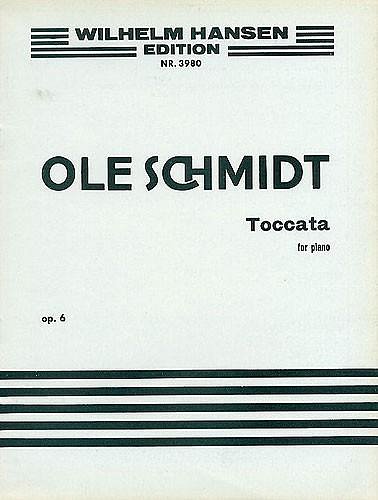 O. Schmidt: Toccata For Piano Op. 6, Klav