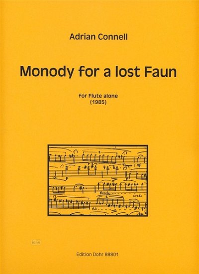 A. Connell: Monody for a lost Faun, Fl (Part.)