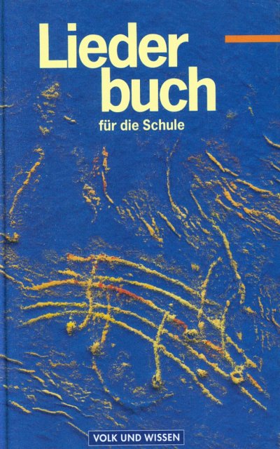 Liederbuch fuer die Schule, Ges (LB)