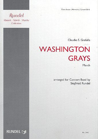 C. Grafulla: Washington Grays, Blaso (PaDiSt)