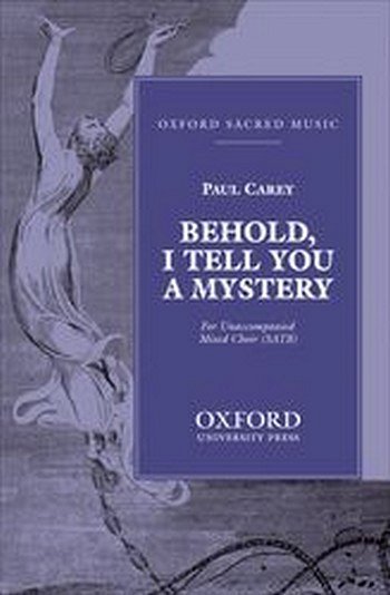 P. Carey: Behold, I tell you a mystery