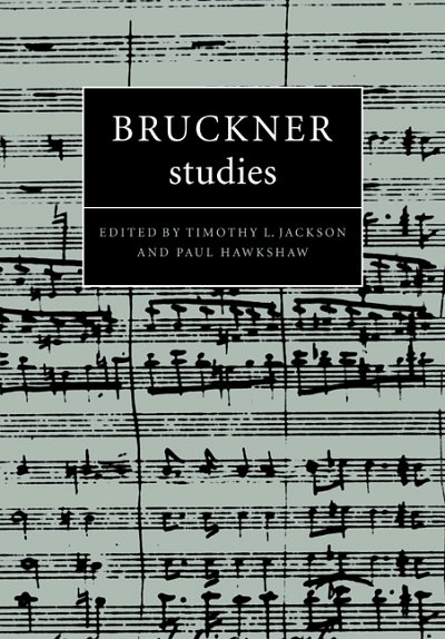 P. Hawkshaw: Bruckner Studies (Bu)