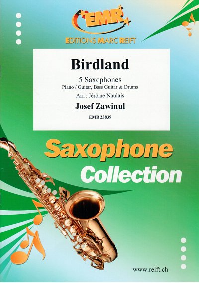 DL: J. Zawinul: Birdland, 5Sax