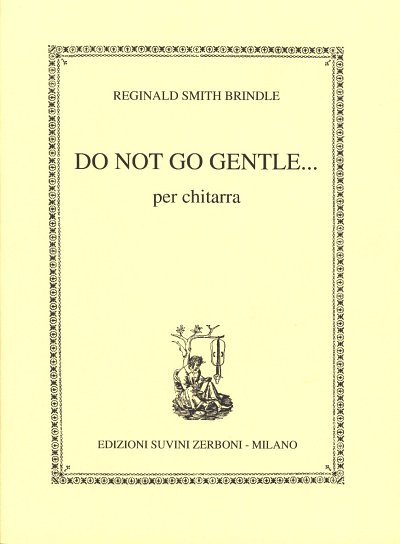 Do Not Go Gentle (1974) Per Chitarra (4-50), Git (Part.)