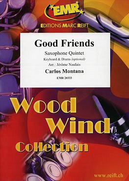 C. Montana: Good Friends