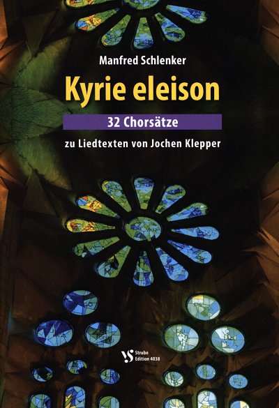 M. Schlenker: Kyrie eleison, GCh4 (Chb)
