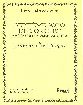 J.B. Singelée y otros.: Septieme Solo de Concert, Op. 93 op. 93