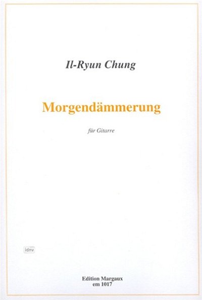 I. Chung: Morgendämmerung