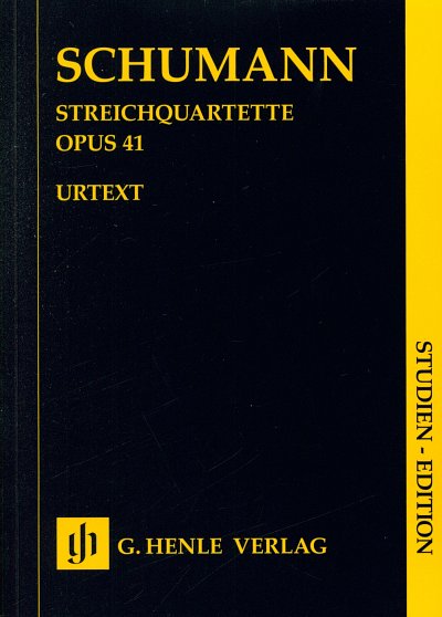 R. Schumann: Streichquartette op. 41 , 2VlVaVc (Stp)