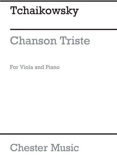 P.I. Tschaikowsky y otros.: Chanson Triste Op40 No2