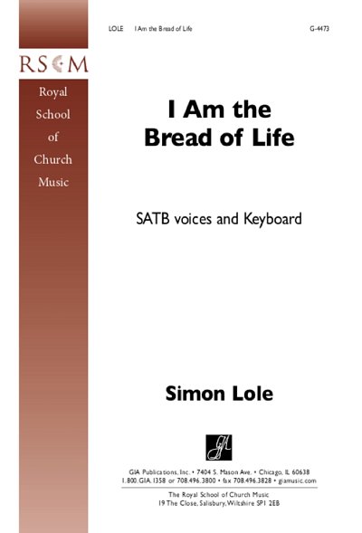 S. Lole: I Am the Bread of Life