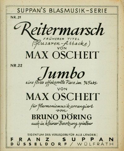 Oscheit Max: Reitermarsch + Jumbo