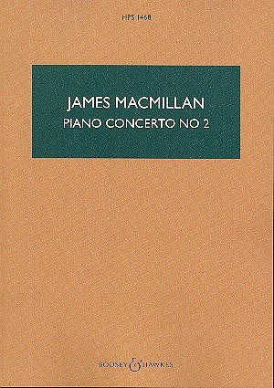 J. MacMillan: Piano Concerto No.2, KlavOrch (Stp)