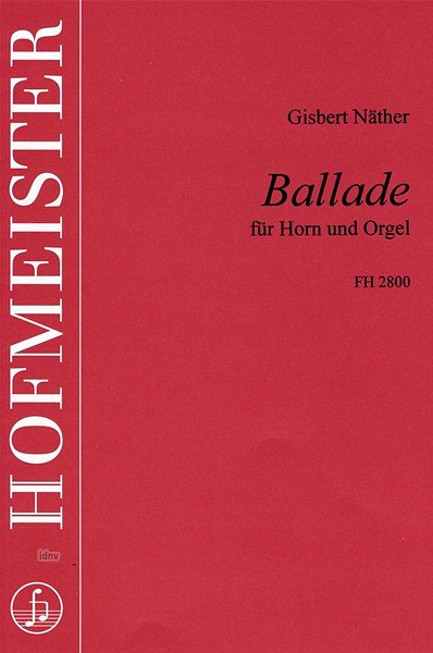 G. Näther: Ballade für Horn und Orgel