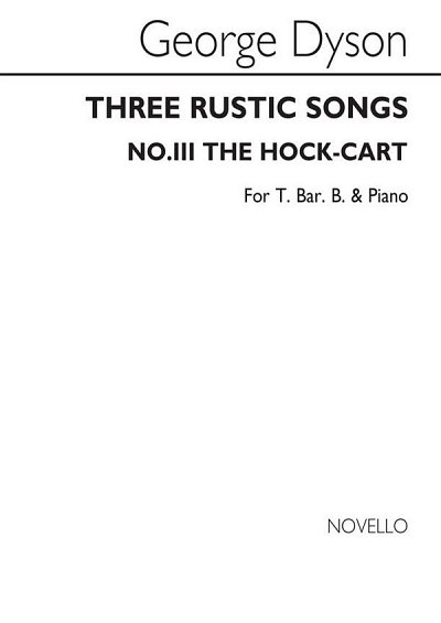 G. Dyson: The Hock-cart From Three Rustic Songs