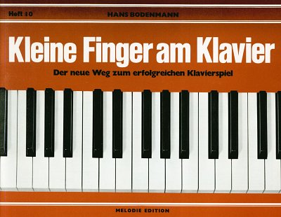 H. Bodenmann: Kleine Finger am Klavier 10, Klav