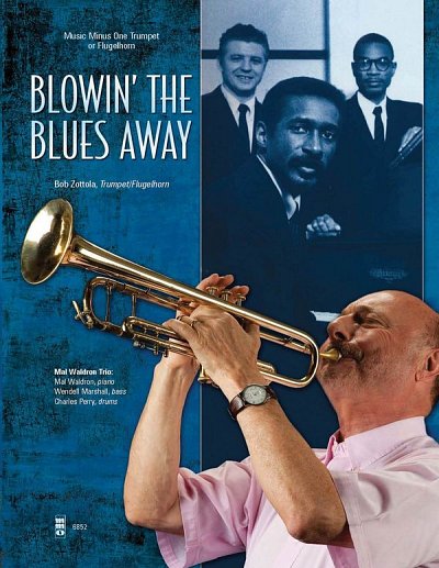 Blowin' the Blues Away, Trp (+CD)