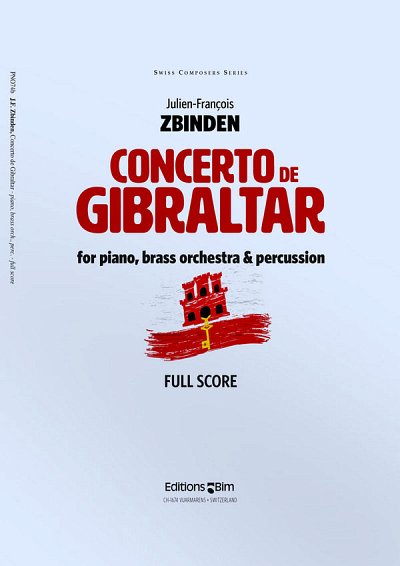 J.-F. Zbinden: Concerto de Gibraltar, KlavBlechPer (Part.)