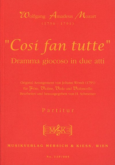 W.A. Mozart: Cosi Fan Tutte Floetenquartett