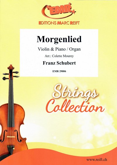 F. Schubert: Morgenlied, VlKlv/Org