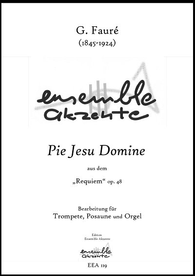 DL: G. Fauré: Pie Jesu Domine, TrpPosOrg (Pa+St)