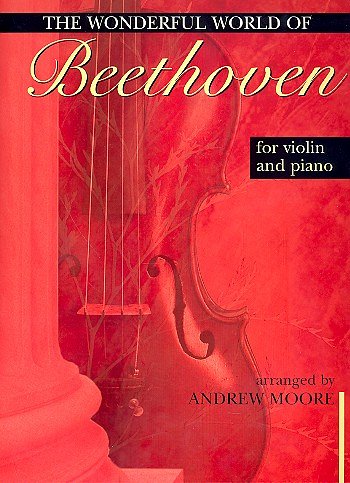 Wonderful World of Beethoven for Violin a, VlKlav (KlavpaSt)