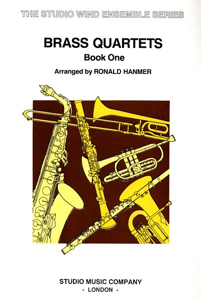 R. Hanmer: Brass Quartets Book 1