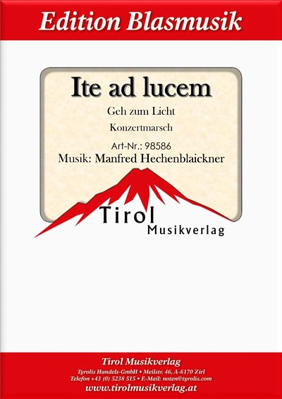 M. Hechenblaickner: Ite ad lucem, Blaso (Pa+St)