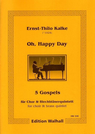 E.-T. Kalke: Oh, Happy Day, Gch45Blch;Kv (Pa+St)