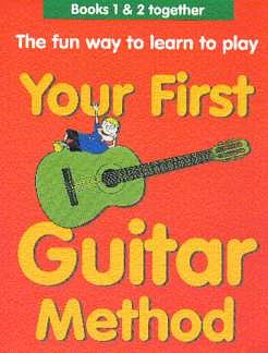 Your First Guitar Method Omnibus Edition, Git (+Tab)