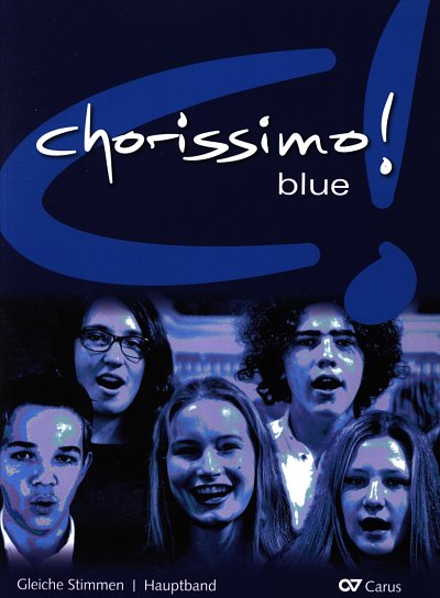 K. Brecht: chorissimo! blue. Schulchorbuch, JchKlav (Chb+CD)