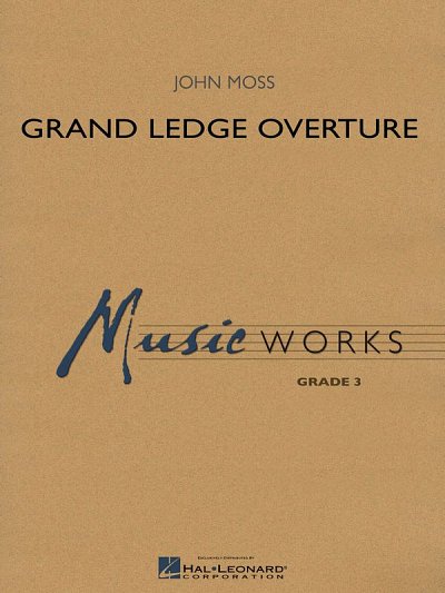 J. Moss: Grand Ledge Overture, Blaso (Pa+St)