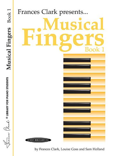 F. Clark: Musical Fingers, Book 1, Klav