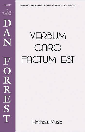 D. Forrest: Verbum Caro Factum Est, GchKlav (Chpa)