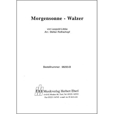 L. Litzke: Morgensonne-Walzer, Blaso (Pa+St)