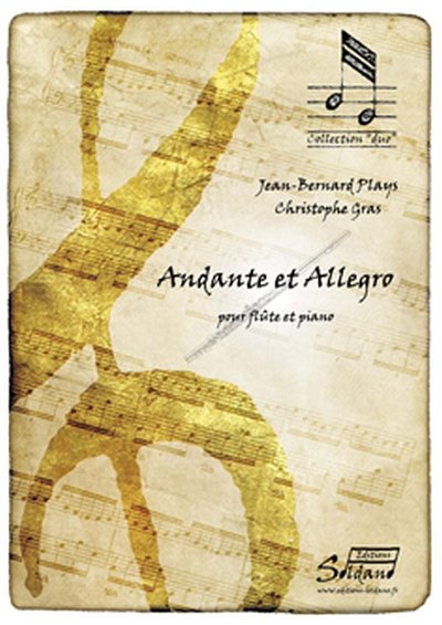 J. Plays atd.: Andante et Allegro