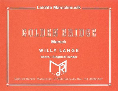 Willy Lange: Golden Bridge