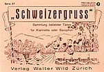 Schweizergruss Serie 37