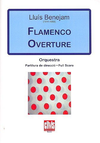 L. Benejam: Flamenco Overture, SinfOrch (Part.)