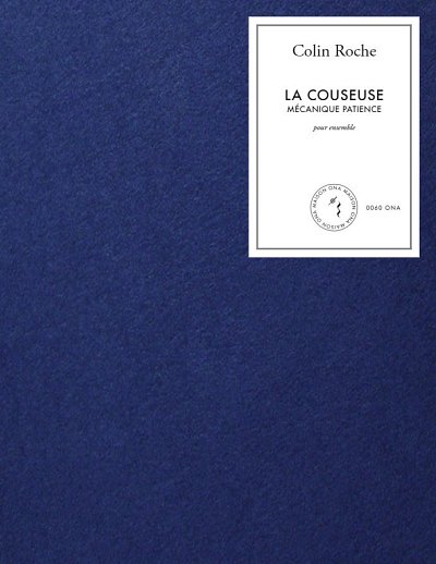 C. Roche: La Couseuse, Orch (Part.)