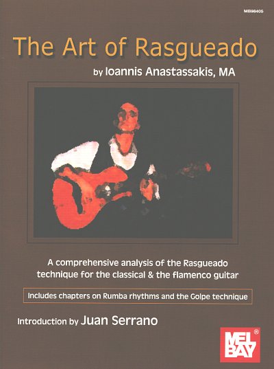 Anastassakis Ioannis: The Art Of Rasgueado